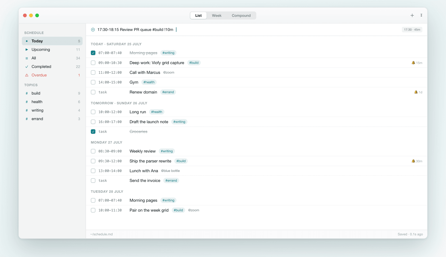 Compound macOS app showing a schedule grouped by day, read from a single markdown file